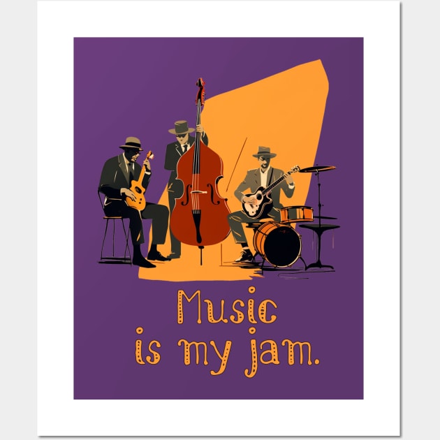 Music is My Jam Wall Art by Shirt for Brains